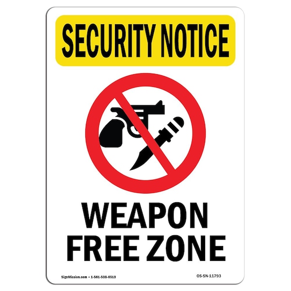 Safety Sign, OSHA SECURITY NOTICE, 5" Height, Weapon Free Zone, Portrait, 10PK